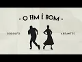 Download Lagu Rodolfo Abrantes | O FIM É BOM (Clipe Oficial)