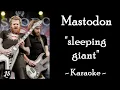 Mastodon - "Sleeping Giant" Instrumental karaoke (short version)