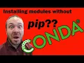 Installing Python modules using conda