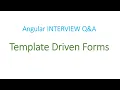 Angular Interview Q A Template Driven Forms