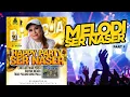 Download Lagu DJ AYCHA - HAPPY PARTY SER NASER LIVE STASIUN - SPECIAL MELODI TERBAIK ALA SER-NASER - PART 1