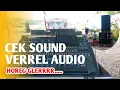 Download Lagu CEK SOUND VERREL AUDIO HOREGG!!   #dhehan_audio #soundhajatan #soundblitar @soundhoregofficial