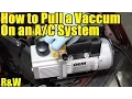 How to Pull a Vacuum on an AC System - Step by Step