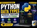 Python Data Types Numbers Booleans floats and Strings