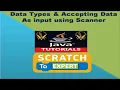 10 - Data Types Accepting Data As input using Scanner