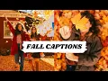Fall instagram captions Simple fall captions for instagram Fall quotes in english