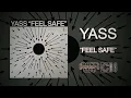 Download Lagu YASS – FEEL SAFE (CSR031) Full Album