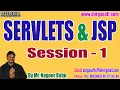 SERVLETS JSP tutorials Session - 1 by Mr Nagoor Babu On 27-01-2023 7AM IST