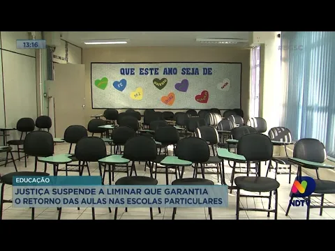 Justiça suspende a liminar que garantia o retorno das aulas nas escolas particulares