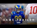 Rams vs 49ers Game Trailer A Rivalry Rematch In The NFC West