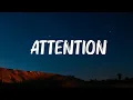 Download Lagu Charlie Puth - Attention (Lyrics) Mix Lyrics 2023