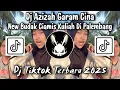 Download Lagu DJ AZIZAH GARAM CINA X BUDAK CIAMIS KULIAH DI PALEMBANG - DJ TIKTOK TERBARU 2025