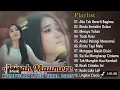 AZIZAH MAUMERE FULL ALBUM TERPOPULER - AKU TAK BERARTI BAGIMU 