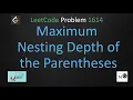 maximum nesting depth of the parentheses leetcode leetcode 1614 string