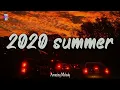 2020 summer vibes ~nostalgia playlist ~ 2020 throwback mix