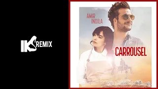 Download Amir feat Indila - Carrousel (IKS REMIX) MP3