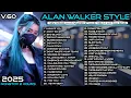Download Lagu Remix Full Bass || Full Album Alan Walker Style By Relax Mix-V.60 Playlist 2025 #EDM #remix #chill