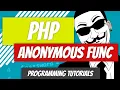 Anonymous Functions - PHP