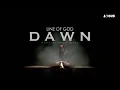Download Lagu Line of God - Dawn (Official Music Video)
