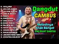 Download Lagu 🎸SIKSA KUBUR, MUNAFIK, CIRI CIRINE WONG NU - DANGDUT GAMBUS LAWAS NOSTALGIA 80AN 90AN ORIGINAL