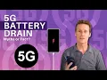 5G Battery Drain Myth or Fact