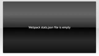 Webpack stats json file is empty