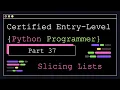 Certified Entry Level Python Programmer - Part 37