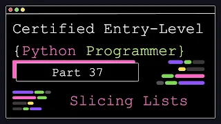 Certified Entry Level Python Programmer - Part 37