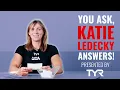 Katie Ledecky Answers Your Questions