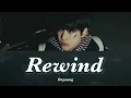 Rewind（끝에서 다시）│ Doyoung【日本語訳 カナルビ 】