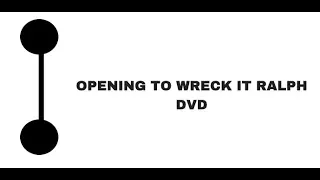 Opening To Wreck It Ralph 2013 DVD No Previews My Most Popular Video 