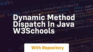 dynamic method dispatch in java w3schools