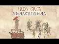 Download Lagu Lady Gaga - Abracadabra (Bardcore / Medieval Style)