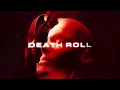 Wage War - Death Roll