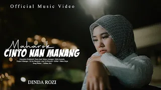 dinda rozi maharok cinto nan manang official music video 