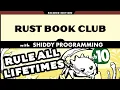 Rust Book Club Generics Traits Lifetimes