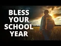 Back to School Prayer to Bless your school year Morning Devotional Prayer To Start Your Day