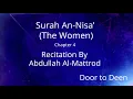Download Lagu Surah An-Nisa' (The Women) Abdullah Al-Mattrod  Quran Recitation