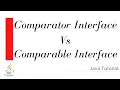 Comparable Interface vs Comparator Interface Java Tutorial