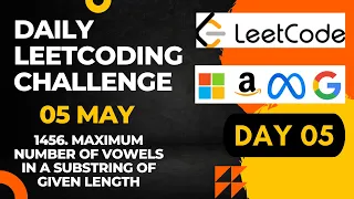 Daily Leetcode Challenge Day 5 Maximum Number of Vowels in a Substring of Given Length