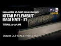 Download Lagu Syarah Kitab Ar-Riqaq #31: Titian Jahanam - Ustadz Dr. Firanda Andirja, M.A
