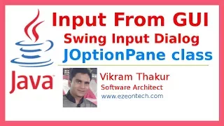 33 - Input Using Swing Input-Dialog in Java