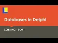 Databases in Delphi - Sorting