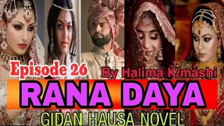 rana daya episode 26 hausa novel