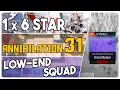 Lagu Annihilation 31 - Grand Bazaar | Low End Squad |【Arknights】