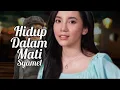 Download Lagu Hidup Dalam Mati - Syamel (lirik)