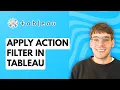 How to Apply Action Filter in Tableau 2026 Full Guide