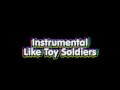 Download Lagu Instrumental - Like Toy Soldiers - Eminem