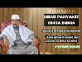 Download Lagu OBAT PENYAKIT CINTA DUNIA | K.H.Moch Syarif Hidayatulloh | Hikam Juz 2 Hal(94) 27-06-2025