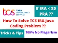 How To Solve Java Code in TCS IRA Best Approach How to clear TCS IRA in 1st Attempt